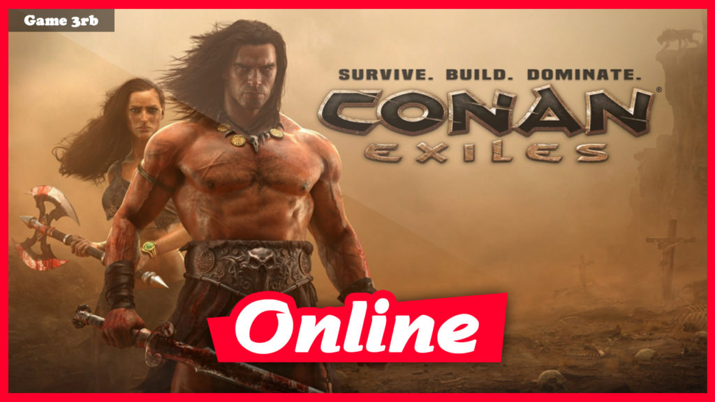 Download Conan Exiles Voksi Online Game3rb